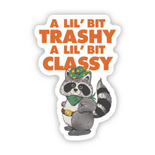 Load image into Gallery viewer, Big Moods - A Lil Bit Trashy A Lil Bit Classy Cowboy Raccoon Sticker