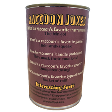 Load image into Gallery viewer, Canned Gifts - Canned Raccoon | Stuffed Animal Plush w/Funny Jokes on Can