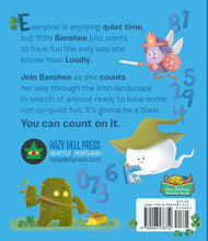 Load image into Gallery viewer, Hazy Dell Press - Hush Now, Banshee!: A Not-So-Quiet Counting Book