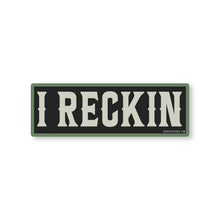 Load image into Gallery viewer, Good Southerner - I Reckin Sticker