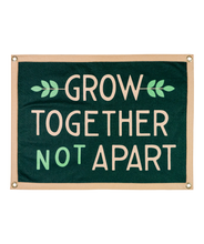 Load image into Gallery viewer, Oxford Pennant - Grow Together Not Apart Camp Flag
