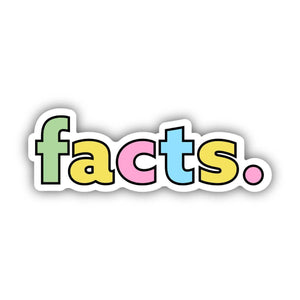 Big Moods - Facts. Multicolor Aesthetic Sticker