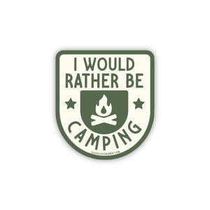 Good Southerner - I Would Rather Be Camping Sticker
