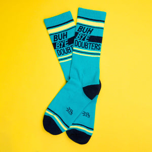 Gumball Poodle - Buh Bye Doubters Gym Crew Socks