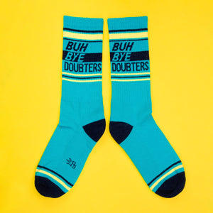 Gumball Poodle - Buh Bye Doubters Gym Crew Socks