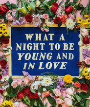 Load image into Gallery viewer, Oxford Pennant - What A Night To Be Young and In Love Camp Flag
