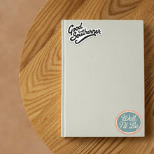 Load image into Gallery viewer, Good Southerner - Well I&#39;ll Be Sticker
