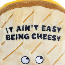 Load image into Gallery viewer, Punchkins - &quot;It Aint Easy Being Cheesy&quot; Plush Grilled Cheese Sandwich
