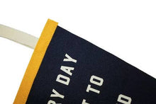 Load image into Gallery viewer, Oxford Pennant - Every Day is a Gift Pennant • Kelle Hampton x Oxford Pennant
