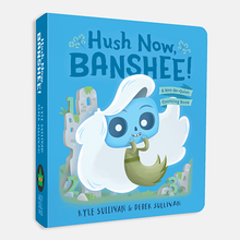 Load image into Gallery viewer, Hazy Dell Press - Hush Now, Banshee!: A Not-So-Quiet Counting Book
