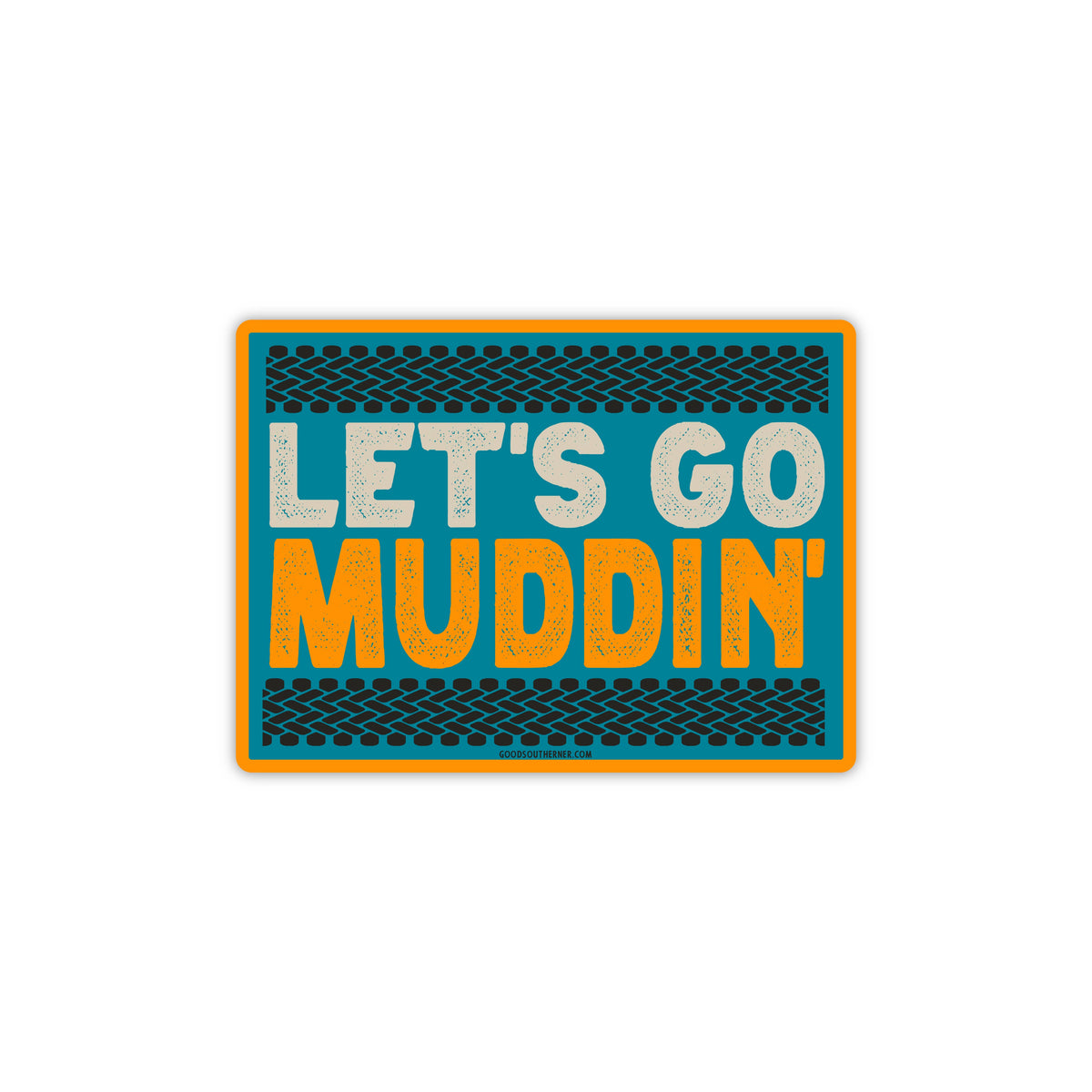 Muddin Sticker Good Southerner - Let's Go Muddin' Sticker – Jon Henry General Store