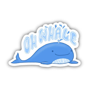 Big Moods - Oh Whale Blue Sticker