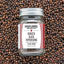 Load image into Gallery viewer, Burlap &amp; Barrel - Robusta Black Peppercorns - Single Origin Spice &amp; Seasoning

