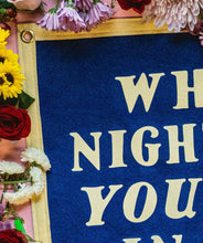 Load image into Gallery viewer, Oxford Pennant - What A Night To Be Young and In Love Camp Flag
