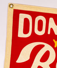 Load image into Gallery viewer, Oxford Pennant - Don't Let Your Baby Down Camp Flag • John Prine x Oxford Pennant
