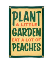 Load image into Gallery viewer, Oxford Pennant - Plant A Little Garden Eat A Lot Of Peaches Camp Flag • John Prine x Oxford Pennant
