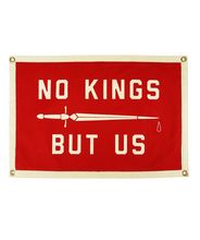 Load image into Gallery viewer, Oxford Pennant - No Kings But Us Camp Flag • United By Blue x True Hand Society x Oxford Pennant Original

