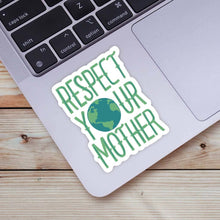 Load image into Gallery viewer, Big Moods - Respect Your Mother Nature Sticker
