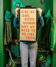 Load image into Gallery viewer, Oxford Pennant - Give Me One Good Reason Why We Need To Be Like Them Camp Flag • Blink-182 x Oxford Pennant
