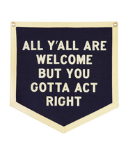 Load image into Gallery viewer, Oxford Pennant - All Y'all Are Welcome Camp Flag • Tate Farms x Oxford Pennant

