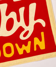 Load image into Gallery viewer, Oxford Pennant - Don't Let Your Baby Down Camp Flag • John Prine x Oxford Pennant
