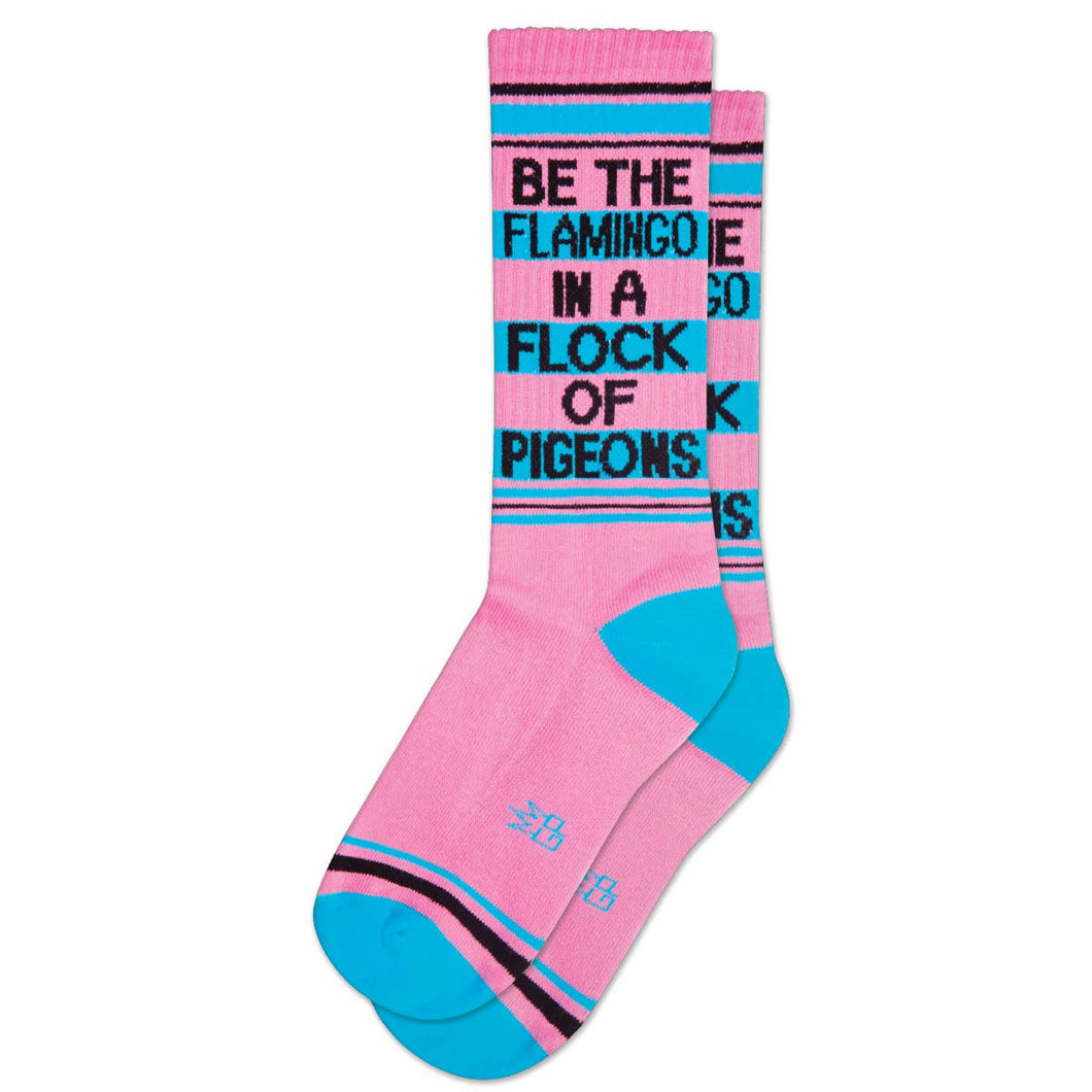 Gumball Poodle - BE THE FLAMINGO IN THE FLOCK OF PIGEONS Gym Socks