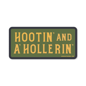 Good Southerner - Hootin' And A' Hollerin' Sticker