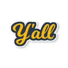 Load image into Gallery viewer, Good Southerner - Y&#39;all Sticker
