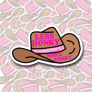 BOBBYK boutique - Cowboy Hat Sticker - Less Honky More Tonky